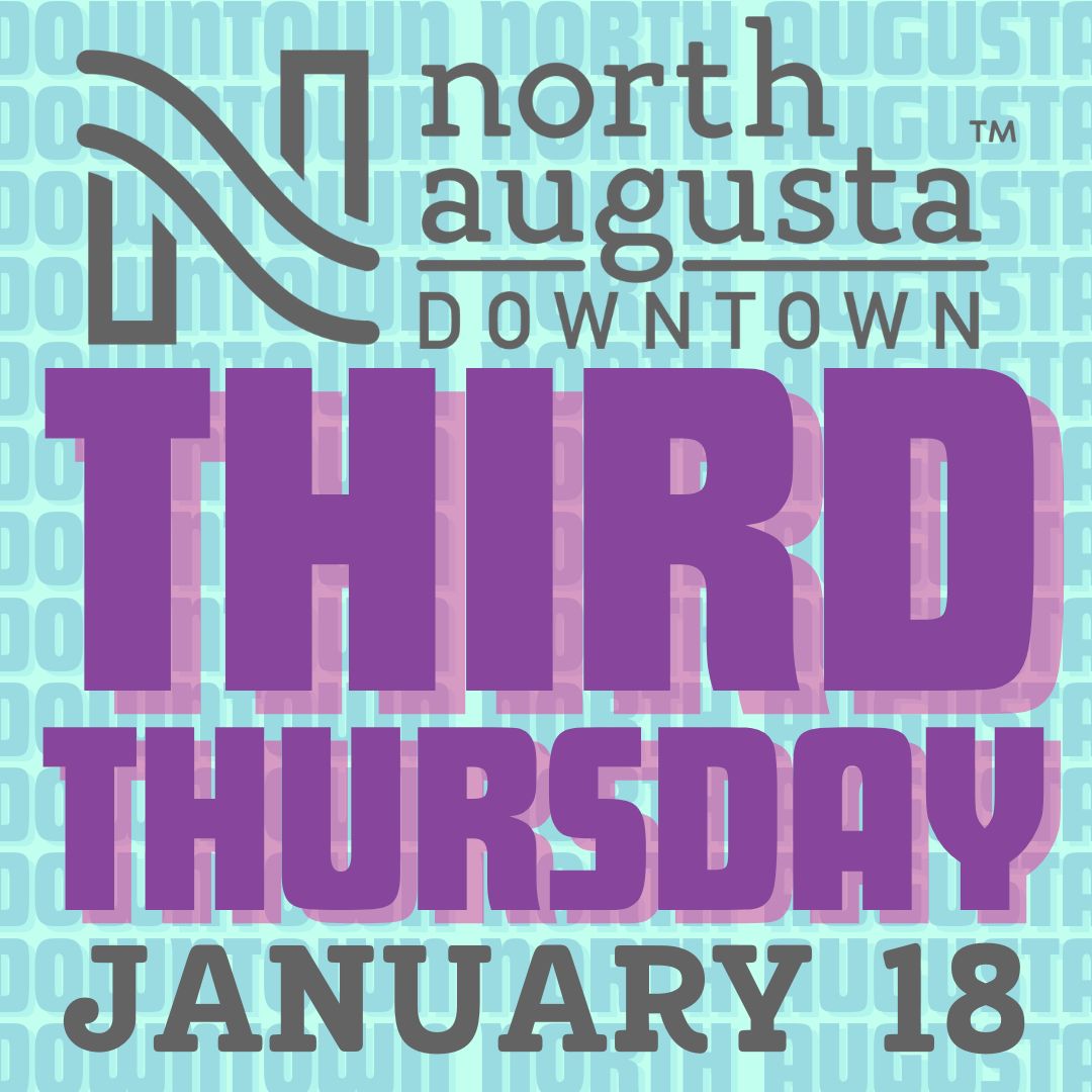 January Third Thursday in Downtown North Augusta
